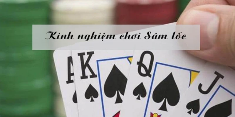 Cân nhắc điều chỉnh thứ tự bài sâm lốc khi giải trí